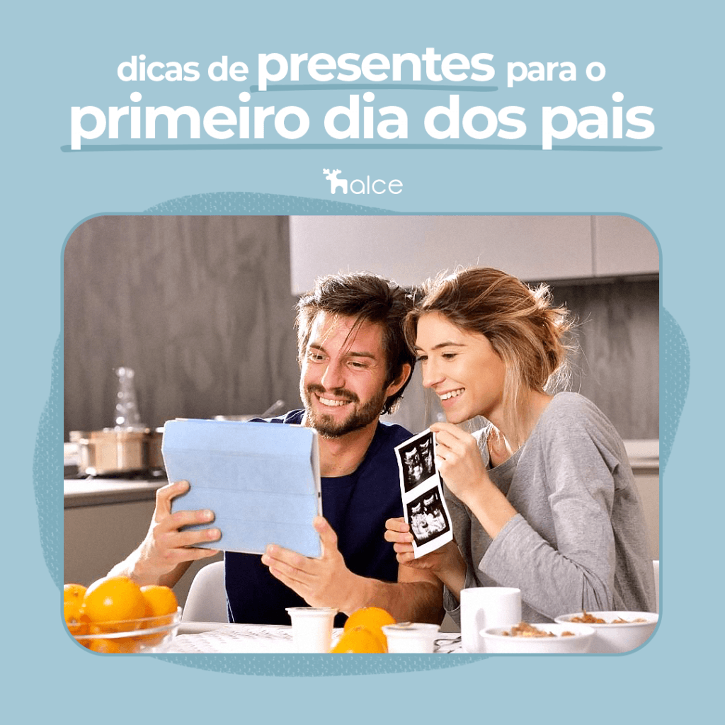 Dicas de presentes para o primeiro dia dos pais